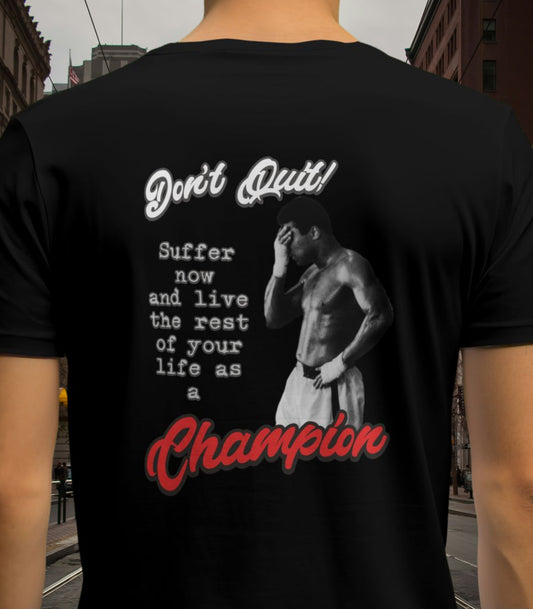 DON'T QUIT!