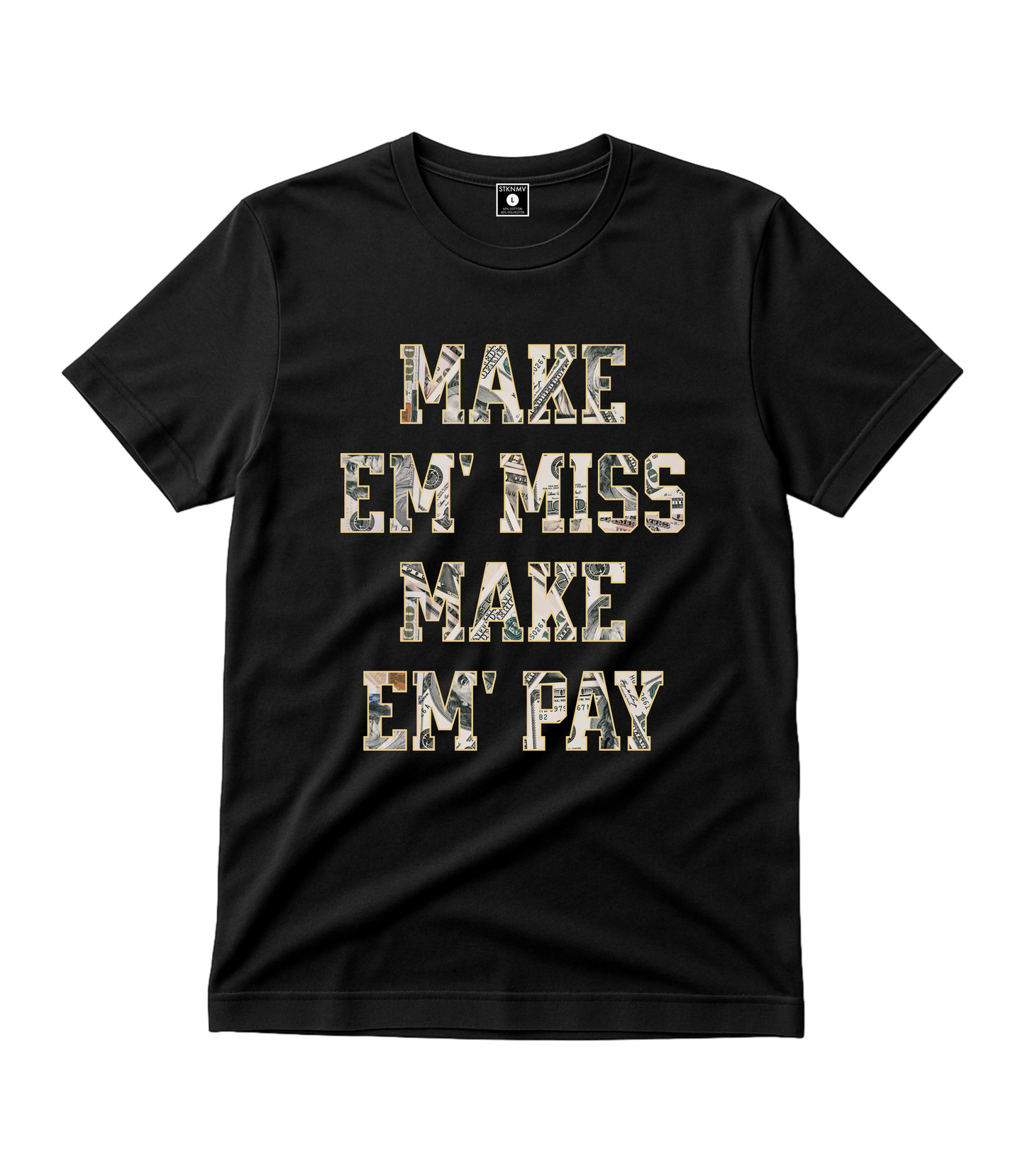 MAKE EM' PAY